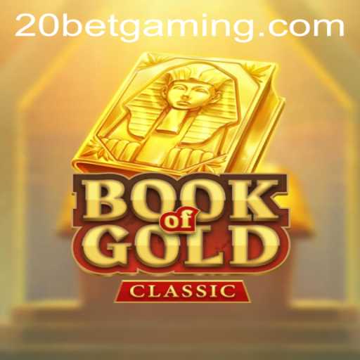 Exploring the Thrills of BookOfGoldClassic and Its Engagement with 20bet