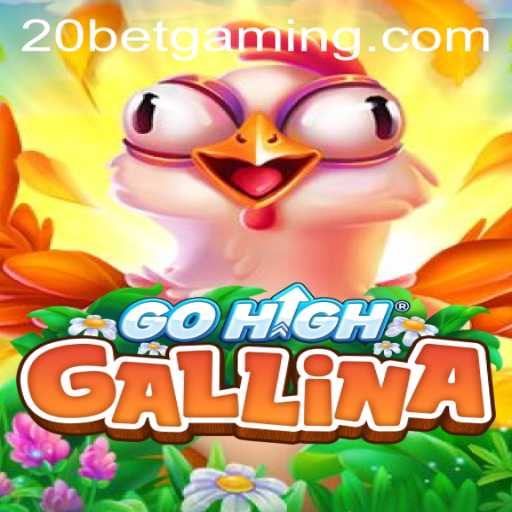 Exploring GoHighGallina: A Thrilling Gamble with 20bet Features